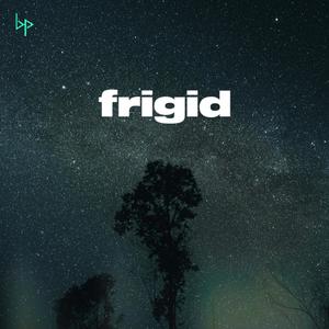 Frigid