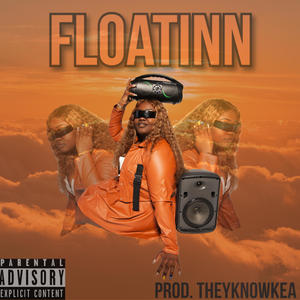 Floatinn (Explicit)