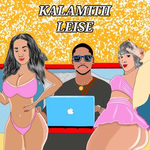 KALAMITII (Explicit)