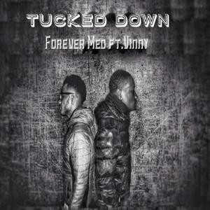 Tucked Down (Explicit)