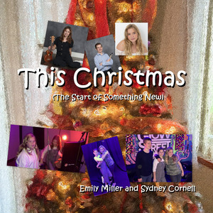 This Christmas(The Start of Something New)