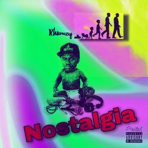 Nostalgia (Explicit)