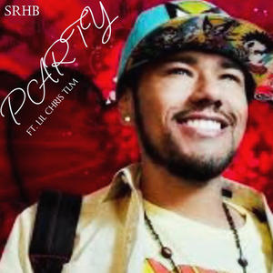 PARTY (feat. SantaRosa Hotboy & Lil Chris Tlm) (Explicit)