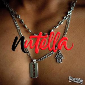 Nutella (Explicit)