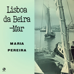 Lisboa da Beira-Mar