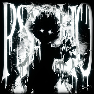 PSYHO - Super Slowed