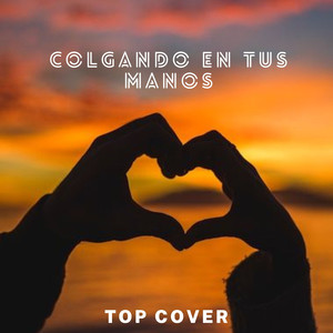 Colgando En Tus Manos (COVER)