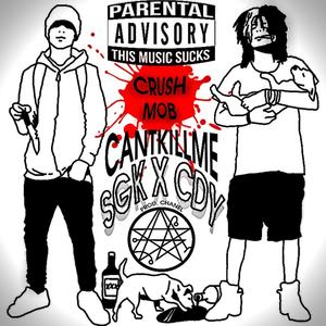 CANTKILLME (feat. cantdieyet) [Explicit]