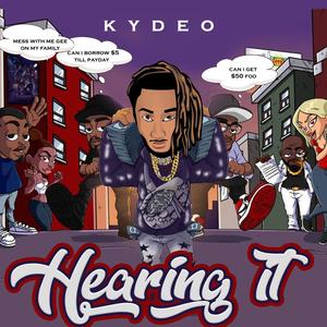 Hearing It (feat. GWalka) [Explicit]