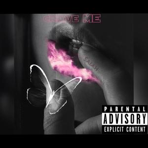 Crave Me (Explicit)