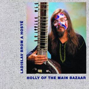 Holly Of The Main Bazaar