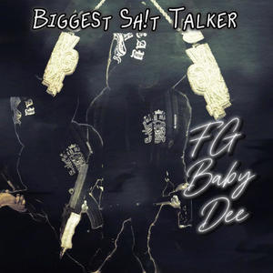 Biggest **** Talker (Explicit)