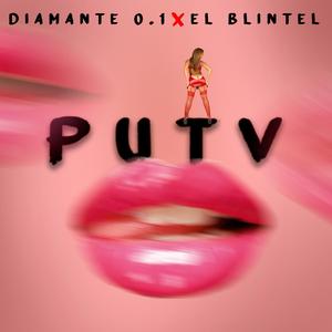 Puta (feat. Diamante 0.1 & El Blintel) (Explicit)