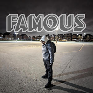 Famous (Explicit)