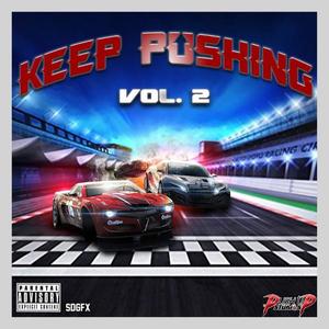 Keep Pushing, Vol. 1 (Explicit)