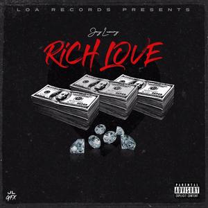 Rich Love (Explicit)