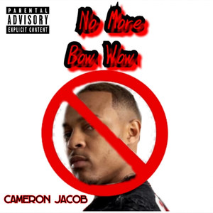 No More Bow Wow (Explicit)