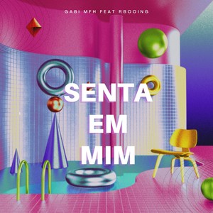 Senta Em Mim (Explicit)