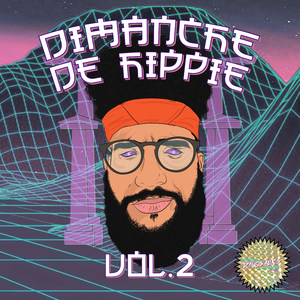 Dimanche de Hippie, Vol. 2 (Explicit)