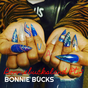 Bonniebucksland Pt.2 (Explicit)