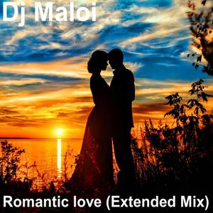 Romantic Love (Extended Mix) [Explicit]