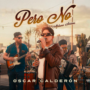 Pero No (Alabama Sessions)
