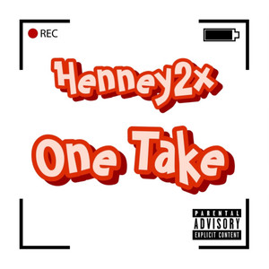 ONE TAKE (Explicit)