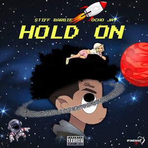 Hold On (Explicit)