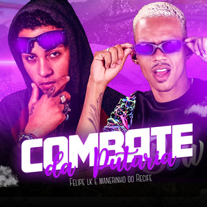 Combate da Putaria(Brega Funk) (Explicit)