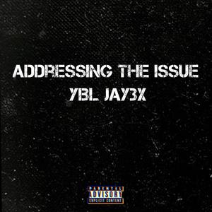 Addressing The Issue (Explicit)