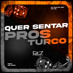 Quer Sentar Pros Turco (Explicit)