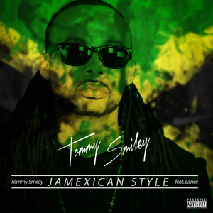 Jamexican Style (Explicit)