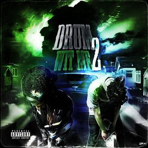 Drum wit me 2 (splash) (feat. Wtfswayy) [Explicit]