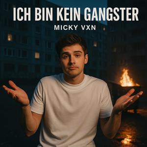 Ich bin kein Gangster