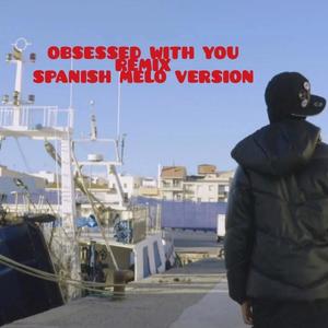 OBSESSED WHIT YOU (feat. KISS BRASIL) (Explicit)