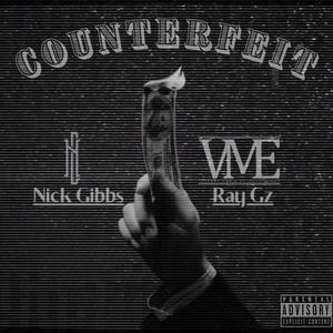 Counterfeit(feat. RayGz) (Explicit)