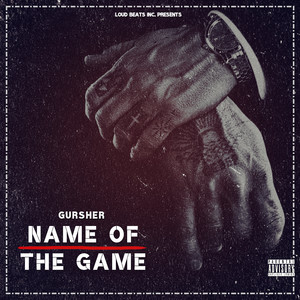 Name of the Game (Explicit)