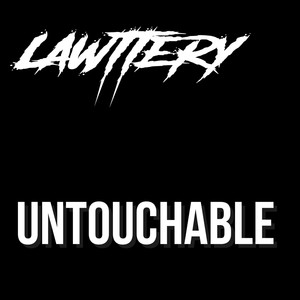 Untouchable