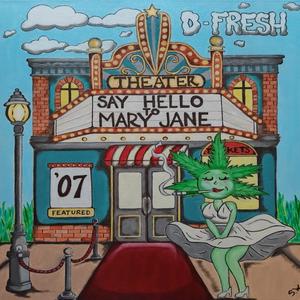 Say Hello to Mary Jane '07 (Explicit)