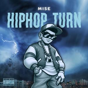 HIP HOP TURN (Explicit)