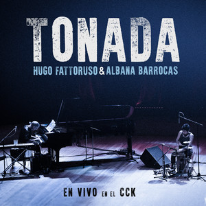 Tonada (En vivo en el CCK)