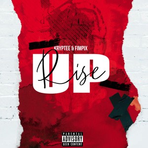 Rise Up (Explicit)