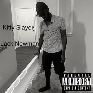 Kitty Slayer (Explicit)