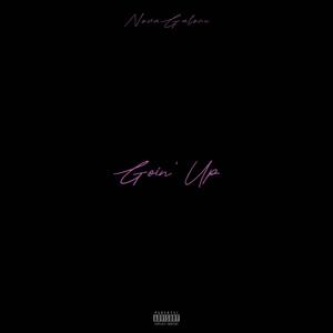 Goin' Up (Explicit)