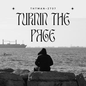Turnin The Page (Explicit)