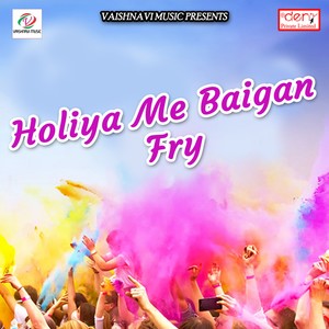 Holiya Me Baigan Fry