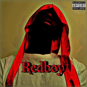 Redboy (Explicit)