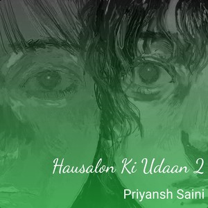 Hausalon Ki Udaan 2