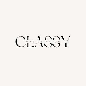 Classy (Explicit)