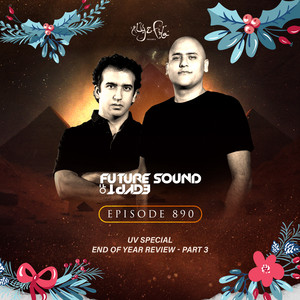 FSOE 890 - Future Sound Of Egypt Episode 890